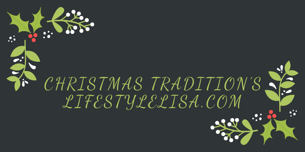 Christmas Tradition’s