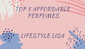 Top 5 affordable perfumes