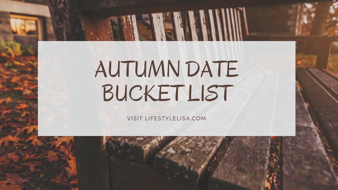 Autumn Date Bucket List