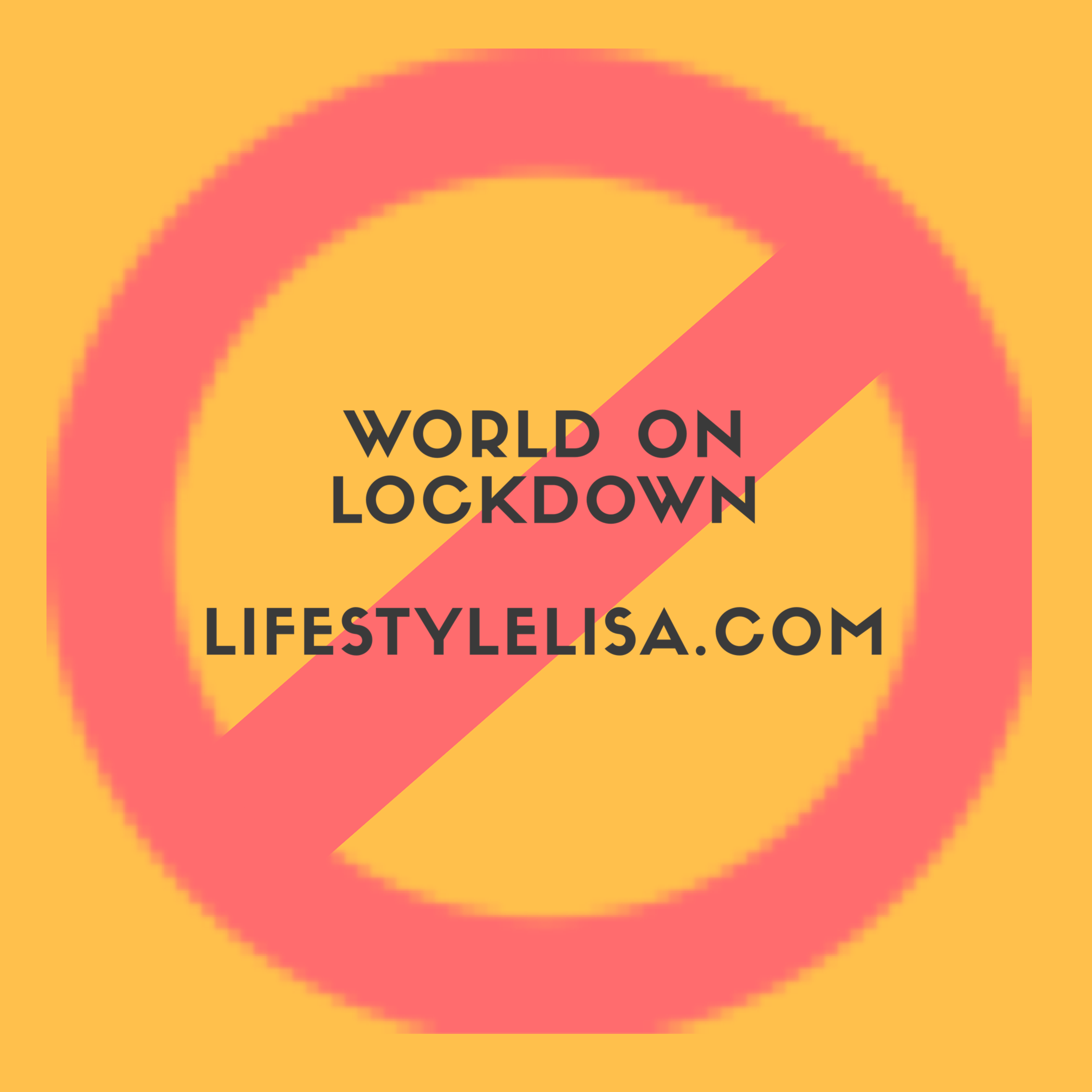 World On Lockdown