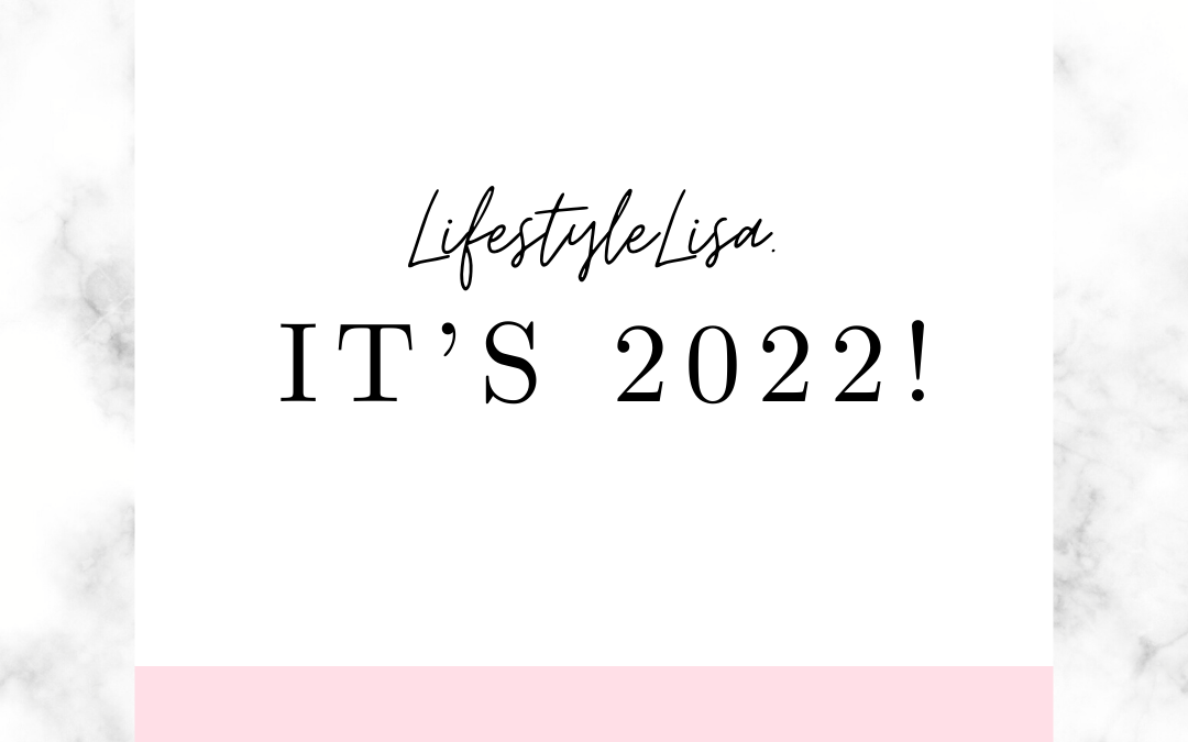 It’s 2022