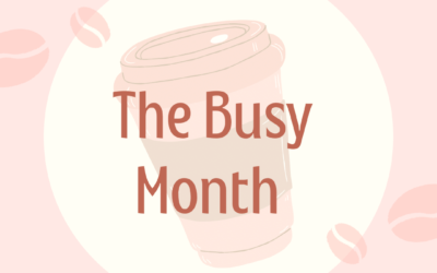 The Busy Month